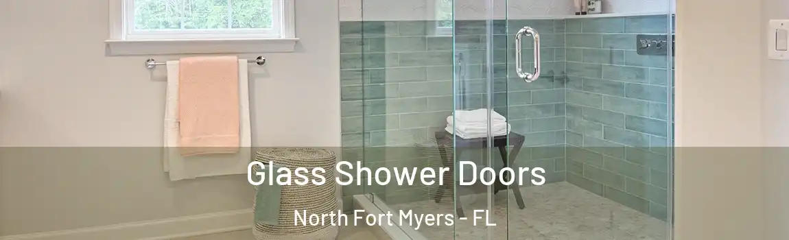 Glass Shower Doors North Fort Myers - FL